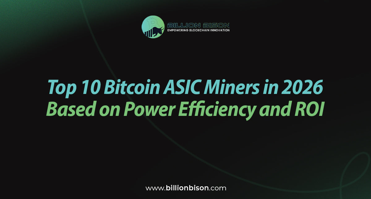 Top 10 ASIC Miners in 2026: Best Bitcoin & Crypto Mining Hardware Guide